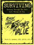 Surviving : getting through the shit life throws at you by Special Collections, Fleet Library, and Faith G. Harper