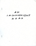 An Inconvenient Hoax by Special Collections, Fleet Library, and Brittni Ann Harvey