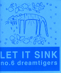 Let It Sink : dreamtigers by Special Collections, Fleet Library, and Jim Joyce