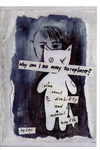 Why Am I So Easy to Replace? : zine about disability and mental health