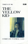 The Yellow Kid by Special Collections, Fleet Library, and Patrick J. Lee