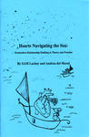 Hearts Navigating the Sea : Postmodern Relationship Buildng in Theory and Practice by Special Collections, Fleet Library, Sam Lucky, and Andrea del Moral