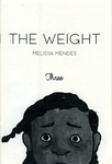 The Weight by Special Collections, Fleet Library, and Melissa Mendes