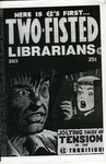 Two-Fisted Librarians : Jolting Tales of Tensin in the EC Tradition! by Special Collections, Fleet Library, and Matthew Murray