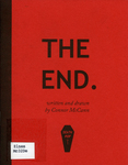 The End. by Special Collections, Fleet Library, and Connor McCann