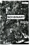 Nonbinary : Embodiment by Special Collections and Fleet Library