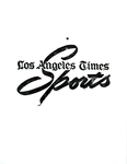 Untitled Zine (Los Angeles Times Sports) by Special Collections, Fleet Library, and Laura Owens