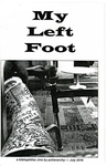 My Left Foot : a bibliophiliac zine by Special Collections, Fleet Library, and Polianarchy