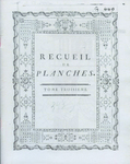 Recueil de Planches : Tome Troisieme by Special Collections, Fleet Library, and David Procuniar