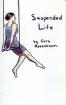 Suspended Life by Special Collections, Fleet Library, and Sara Rosenbaum