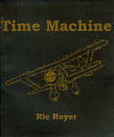 Time Machine : The Words of Famous Monks and Femail Saints and Me Too by Special Collections, Fleet Library, and Ric Royer