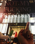 Not My Fucking President by Special Collections, Fleet Library, and Stephanie Segura