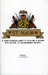 St. Sucia : La Primera by Special Collections and Fleet Library
