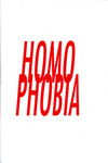 Homophobia by Special Collections, Fleet Library, and Brett Erich Suemnicht