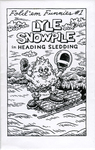 Fold 'em Funnies #1 : Lyle Snowpile in Heading Sledding by Special Collections, Fleet Library, and Alec Thibodeau
