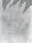 Strange News From Another Planet by Special Collections, Fleet Library, and Julia Vohl