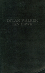 Dylan Walker, Ian Hawk by Special Collections, Fleet Library, and Dylan Walker