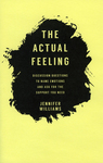 The Actual Feeling : discussion questions to name emotions and ask for the support you need by Special Collections, Fleet Library, and Jennifer Williams