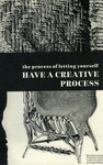 The Process of Letting Yourself Have a Creative Process by Special Collections, Fleet Library, and Jennifer Williams