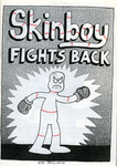 Skinboy Fights Back by Special Collections, Fleet Library, and J. R. Williams