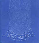 Water and Fall by Special Collections, Fleet Library, and Martine Workman