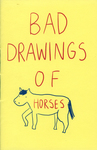 Bad Drawings of Horses by Special Collections, Fleet Library, and Jennifer Xiao