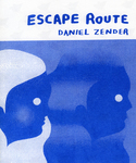 Escape Route by Special Collections, Fleet Library, and Daniel Zender