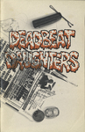 Deadbeat Daughters by Special Collections, Fleet Library, Hannah Abelow, and Daniella Ben-Bassat