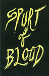 Spurt of Blood by Special Collections, Fleet Library, and O. Horvath