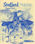 Scotland Drawings : Travel Journal 2019 by Special Collections, Fleet Library, and Cathy G. Johnson