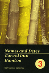 Names and Dates Carved into Bamboo, San Marino, California by Special Collections, Fleet Library, and Alex Lukas