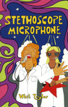 Stethoscope Microphone by Special Collections, Fleet Library, and Whit Taylor