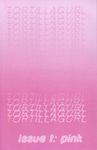 Tortillagurl : pink by Special Collections, Fleet Library, and Art Collective