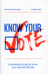 Biff boff bam sock. Issue 9, Know your vote : a workbook to get to know your elected officials by Special Collections, Fleet Library, and Anna Jo Beck