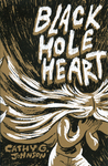 Black Hole Heart by Special Collections, Fleet Library, and Cathy G. Johnson