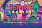 2019 Illustration Senior Exhibition by Campus Exhibtions, Illustration Department, and Jim Xu