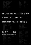 2021 Incompl tn ss | Industrial Design Senior Exhibition