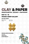 2021 Paper & Clay / Clay & Paper | Printmaking & Ceramics Senior Exhibition by Campus Exhibitions, Printmaking Department, and Ceramics Department